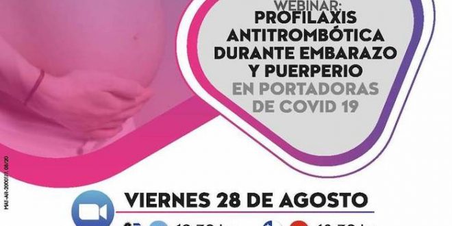 Profilaxis Antitrobombótica Durante el Embarazo y Puerperio en Portadores de Covid19 – Agosto 20